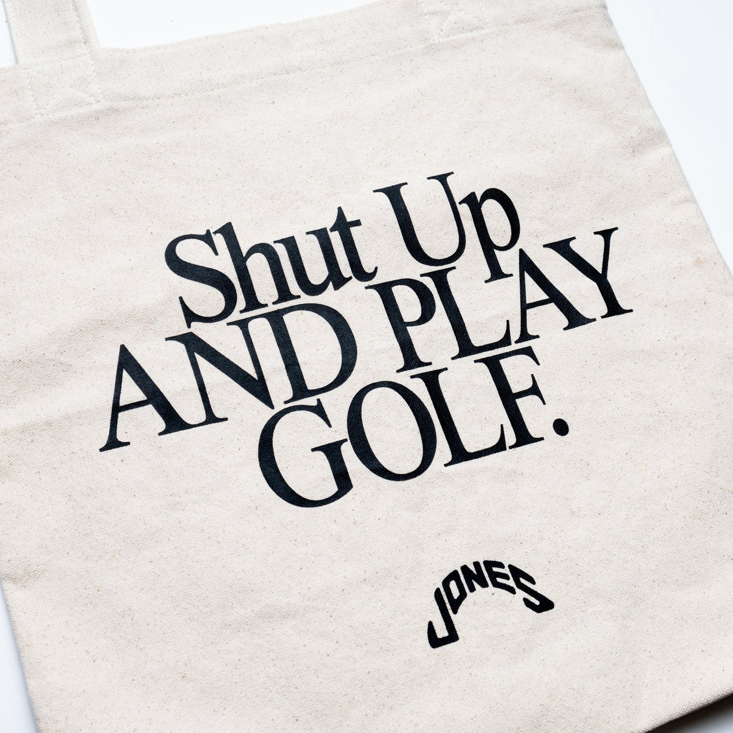 Shut Up and Play Golf Tote Bag - Natural