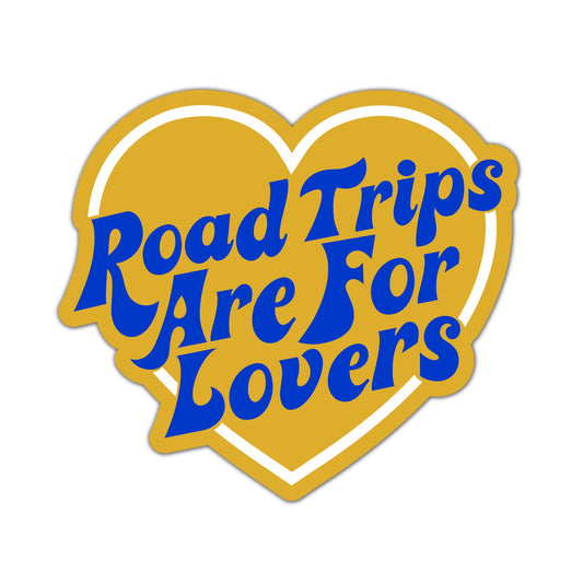 Road Trips Are For Lovers (Yellow) Sticker