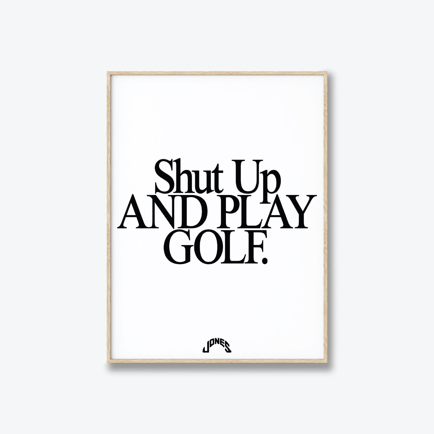 Shut Up and Play Golf - White