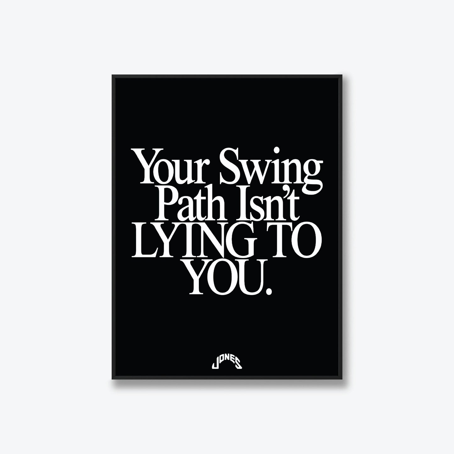 Your Swing Path Isn't Lying To You - Black