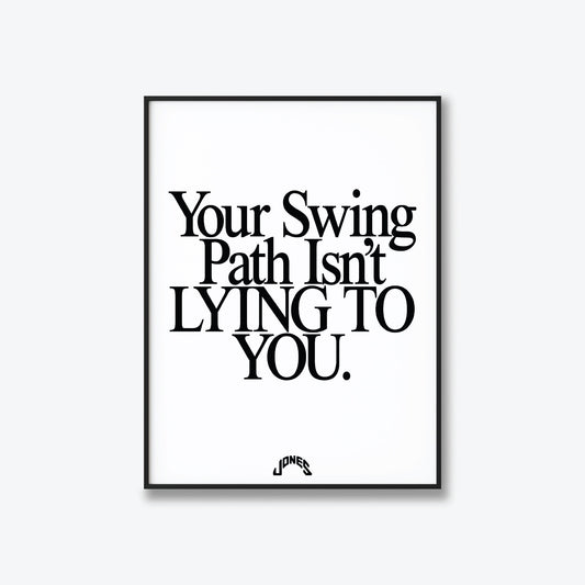 Your Swing Path Isn't Lying to You - White